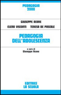 Pedagogia dell'adolescenza - Librerie.coop