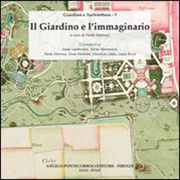 Il giardino e l'immaginario - Librerie.coop