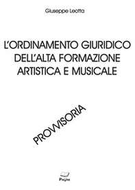 L'ordinamento giuridico dell'alta formazione artistica e musicale - Librerie.coop