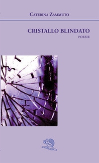 Cristallo blindato - Librerie.coop