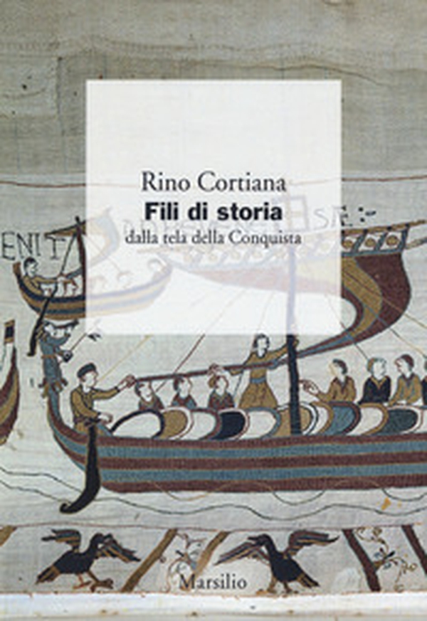 Fili di storia. Dalla tela della Conquista - Librerie.coop Fili di storia. Dalla tela della Conquista - Librerie.coop