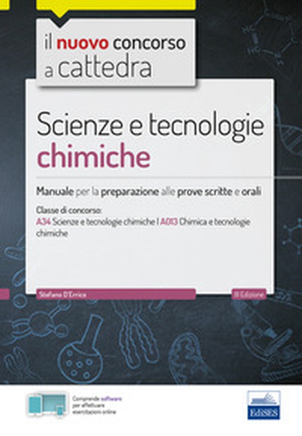 CC 4/55 scienze e tecnologie chimiche. Manuale per la preparazione alle prove scritte e orali. Classi di concorso A34 A013 - Librerie.coop CC 4/55 scienze e tecnologie chimiche. Manuale per la preparazione alle prove scritte e orali. Classi di concorso A34 A013 - Librerie.coop