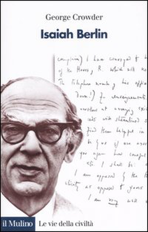 Isaiah Berlin - Librerie.coop Isaiah Berlin - Librerie.coop