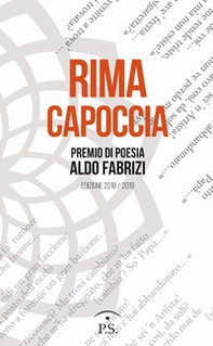 Rima capoccia. Premio di poesia Aldo Fabrizi. Edizione 2018/2019 - Librerie.coop