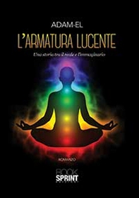 L'armatura lucente. Una storia tra il bene e il male - Librerie.coop
