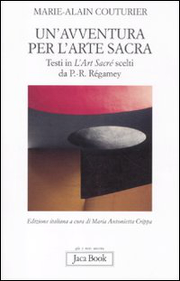 Un'avventura per l'arte sacra - Librerie.coop Un'avventura per l'arte sacra - Librerie.coop