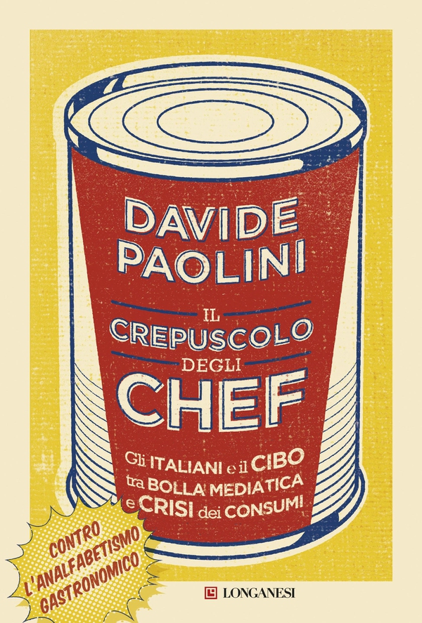 Il crepuscolo degli chef - Librerie.coop Il crepuscolo degli chef - Librerie.coop