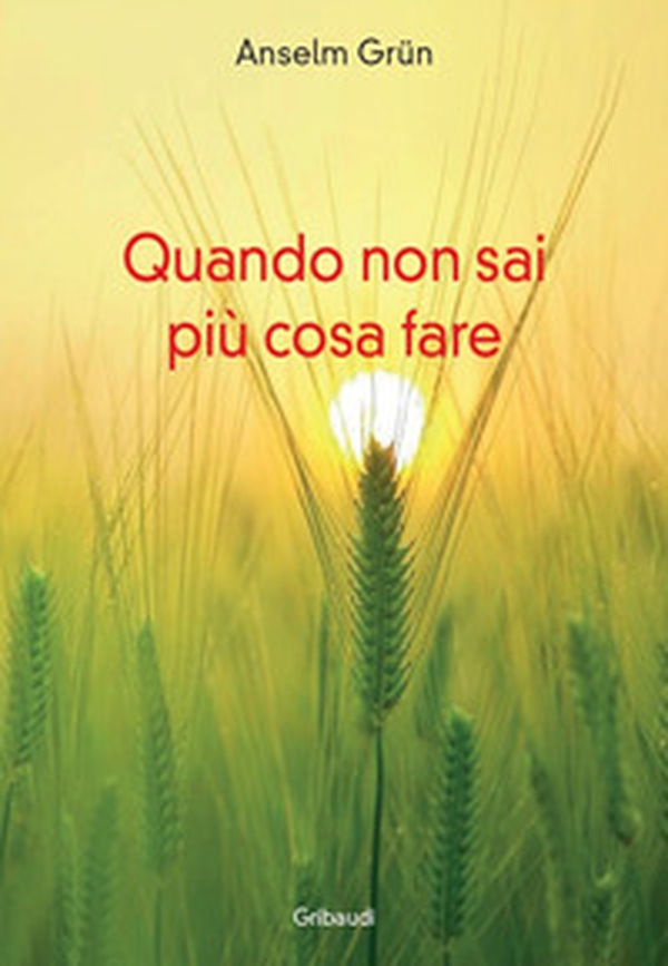 Quando non sai più cosa fare - Librerie.coop Quando non sai più cosa fare - Librerie.coop