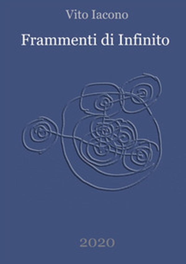 Frammenti di infinito - Librerie.coop Frammenti di infinito - Librerie.coop