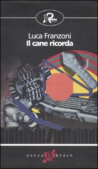Il cane ricorda - Librerie.coop Il cane ricorda - Librerie.coop