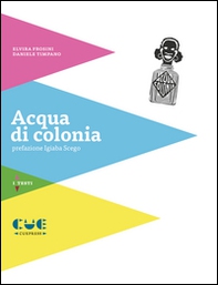 Acqua di colonia - Librerie.coop Acqua di colonia - Librerie.coop
