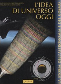 L'idea di universo oggi - Librerie.coop