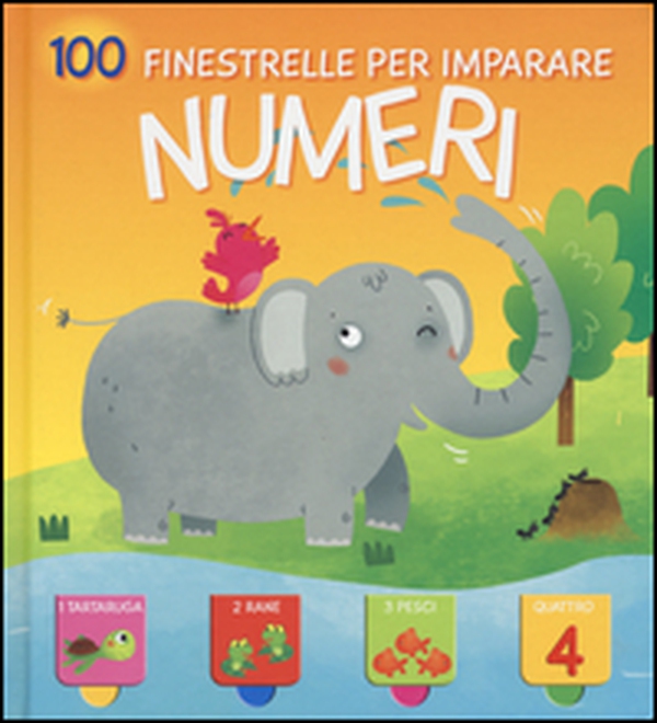 Numeri. 100 finestrelle per imparare - Librerie.coop Numeri. 100 finestrelle per imparare - Librerie.coop