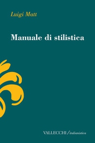 Manuale di stilistica - Librerie.coop
