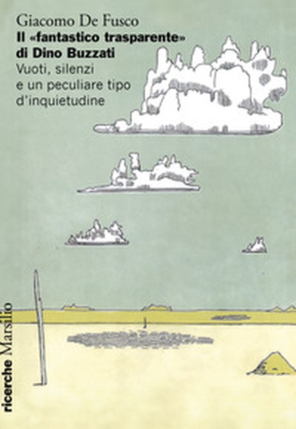Il «fantastico trasparente» di Dino Buzzati. Vuoti, silenzi e un peculiare tipo d'inquietudine - Librerie.coop Il «fantastico trasparente» di Dino Buzzati. Vuoti, silenzi e un peculiare tipo d'inquietudine - Librerie.coop