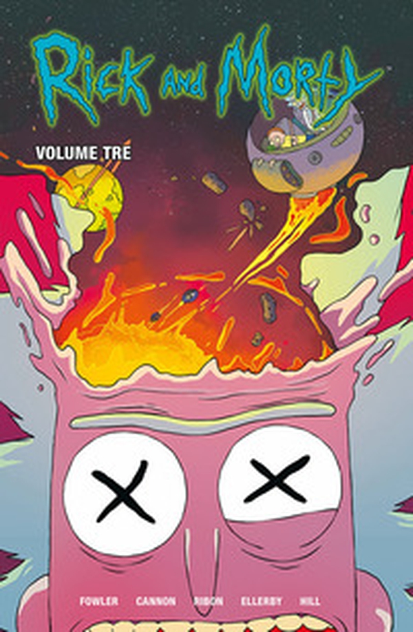 Rick and Morty - Vol. 3 - Librerie.coop Rick and Morty - Vol. 3 - Librerie.coop