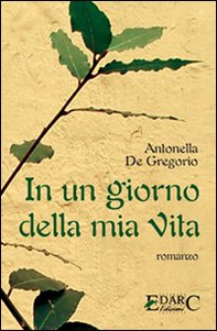 In un giorno della mia vita - Librerie.coop