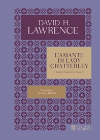 L'amante di Lady Chatterley - Librerie.coop L'amante di Lady Chatterley - Librerie.coop