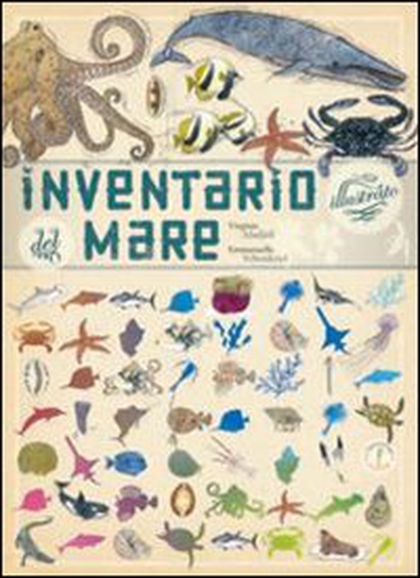 Inventario illustrato del mare - Librerie.coop Inventario illustrato del mare - Librerie.coop