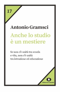 Anche lo studio è un mestiere - Librerie.coop Anche lo studio è un mestiere - Librerie.coop