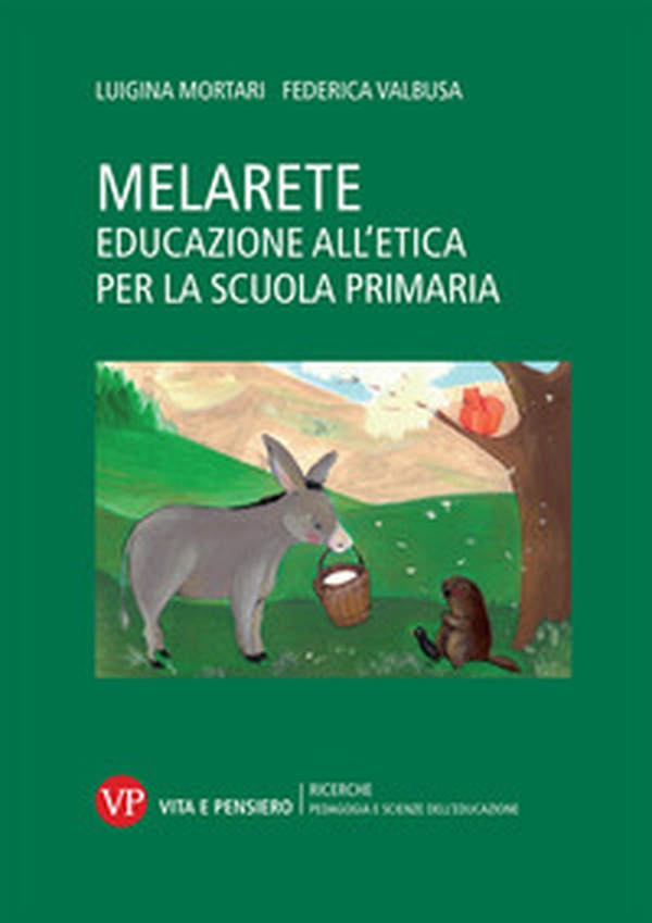 MelArete Educazione all'etica per la scuola primaria - Librerie.coop MelArete Educazione all'etica per la scuola primaria - Librerie.coop