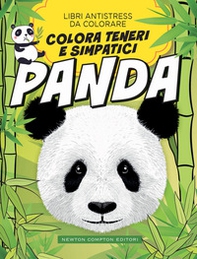 Colora teneri simpatici panda. Libri antistress da colorare - Librerie.coop
