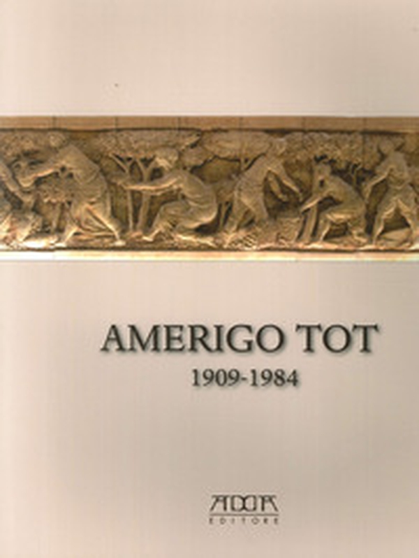 Amerigo Tot 1909-1984. «Quel maledetto magiaro» - Librerie.coop