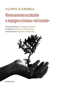 Rinnovamento ecclesiale e impegno cristiano «nel mondo» - Librerie.coop Rinnovamento ecclesiale e impegno cristiano «nel mondo» - Librerie.coop