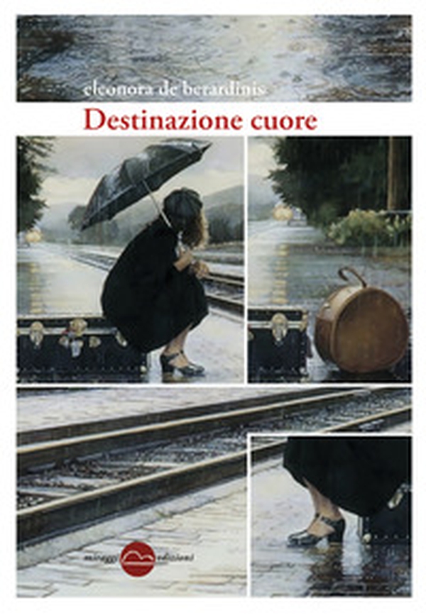 Destinazione cuore - Librerie.coop Destinazione cuore - Librerie.coop