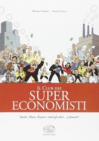 Il club dei super economisti - Librerie.coop