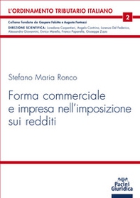 Forma commerciale e impresa nell'imposizione sui redditi - Librerie.coop