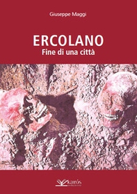 Ercolano. Fine di una città - Librerie.coop Ercolano. Fine di una città - Librerie.coop