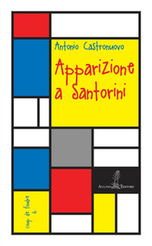 Apparizione a Santorini - Librerie.coop Apparizione a Santorini - Librerie.coop