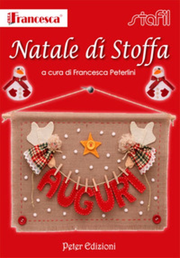 Natale di stoffa - Librerie.coop Natale di stoffa - Librerie.coop