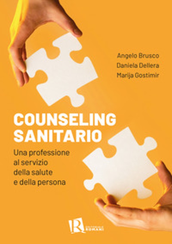 Counseling sanitario. Una professione al servizio della salute e della persona - Librerie.coop
