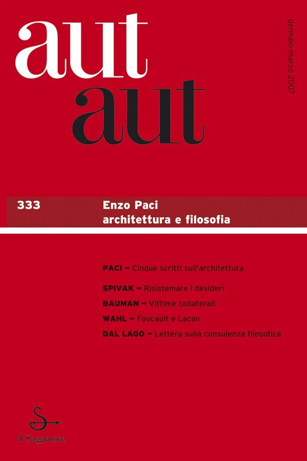 Aut aut 333 - Enzo Paci. Architettura e filosofia - Librerie.coop Aut aut 333 - Enzo Paci. Architettura e filosofia - Librerie.coop