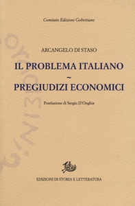 Il problema italiano-Pregiudizi economici - Librerie.coop