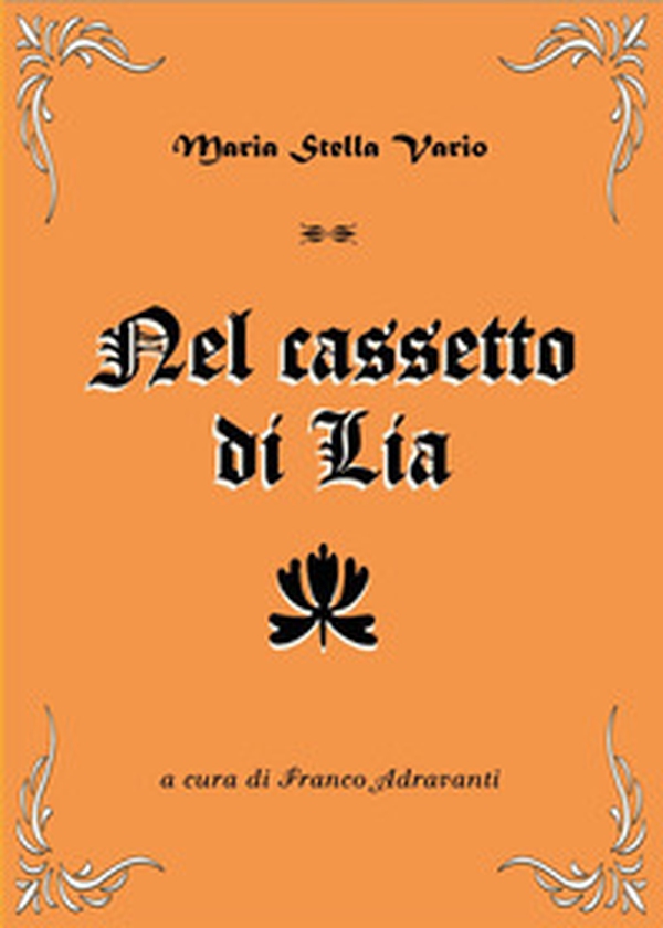 Nel cassetto di Lia - Librerie.coop Nel cassetto di Lia - Librerie.coop
