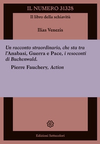 Il numero 31328. Il libro della schiavitù - Librerie.coop Il numero 31328. Il libro della schiavitù - Librerie.coop