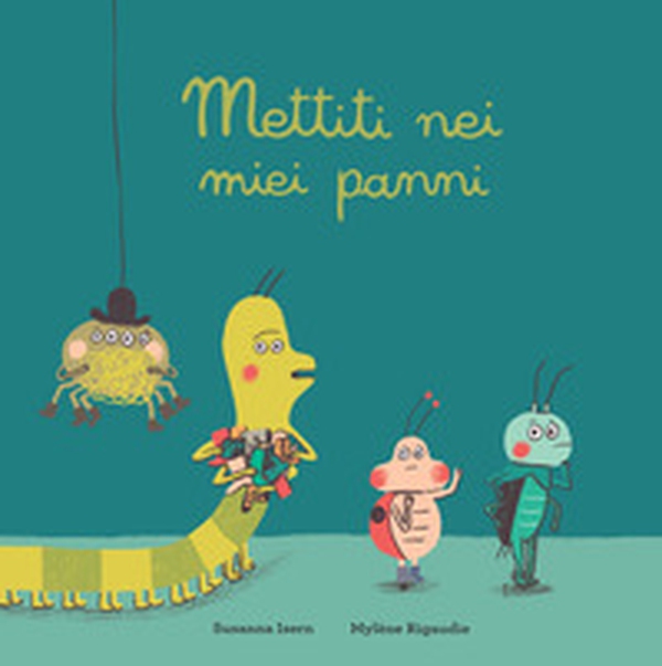 Mettiti nei miei panni - Librerie.coop Mettiti nei miei panni - Librerie.coop