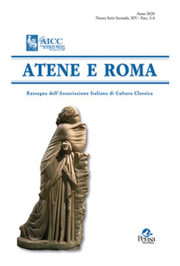 Atene e Roma. Rassegna dell'Associazione italiana di cultura classica - Librerie.coop Atene e Roma. Rassegna dell'Associazione italiana di cultura classica - Librerie.coop
