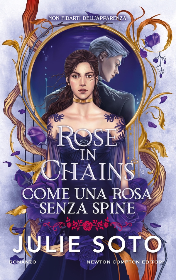 Rose in Chains. Come una rosa senza spine - Librerie.coop Rose in Chains. Come una rosa senza spine - Librerie.coop