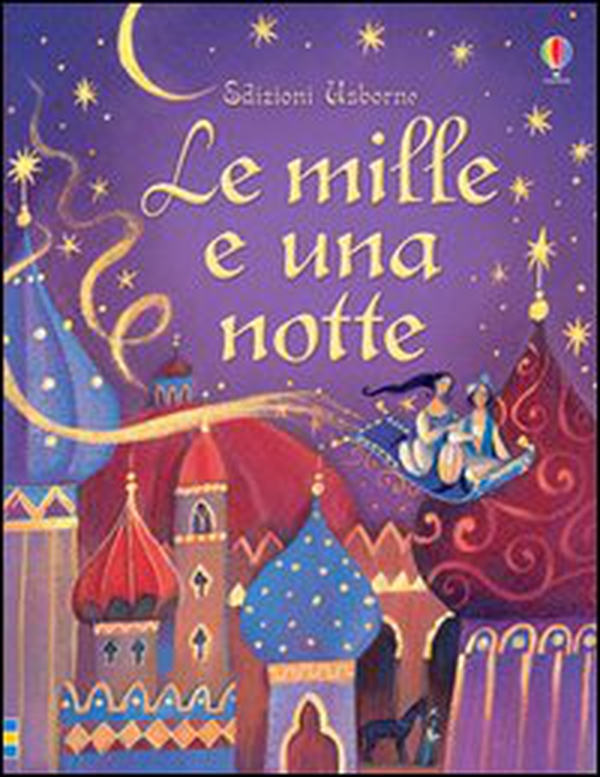 Le mille e una notte - Librerie.coop Le mille e una notte - Librerie.coop