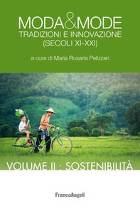 Moda & mode. Tradizioni e innovazione (secoli XI-XXI) - Librerie.coop