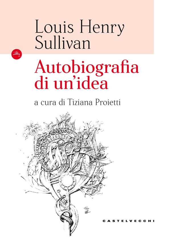 Autobiografia di un'idea - Librerie.coop Autobiografia di un'idea - Librerie.coop