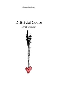 Dritti dal cuore - Librerie.coop