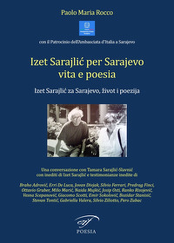 Izet Sarajlic per Sarajevo vita e poesia - Librerie.coop Izet Sarajlic per Sarajevo vita e poesia - Librerie.coop