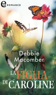 La figlia di Caroline (eLit) - Librerie.coop La figlia di Caroline (eLit) - Librerie.coop
