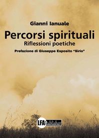Percorsi spirituali. Riflessioni poetiche - Librerie.coop