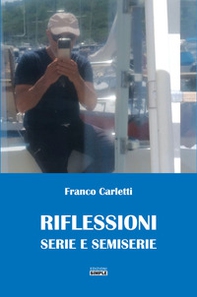 Riflessioni serie e semiserie - Librerie.coop Riflessioni serie e semiserie - Librerie.coop